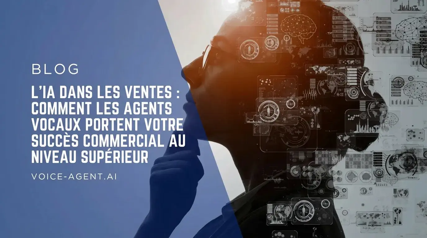 L'IA dans la vente : Comment les agents vocaux portent votre succes commercial au niveau superieur