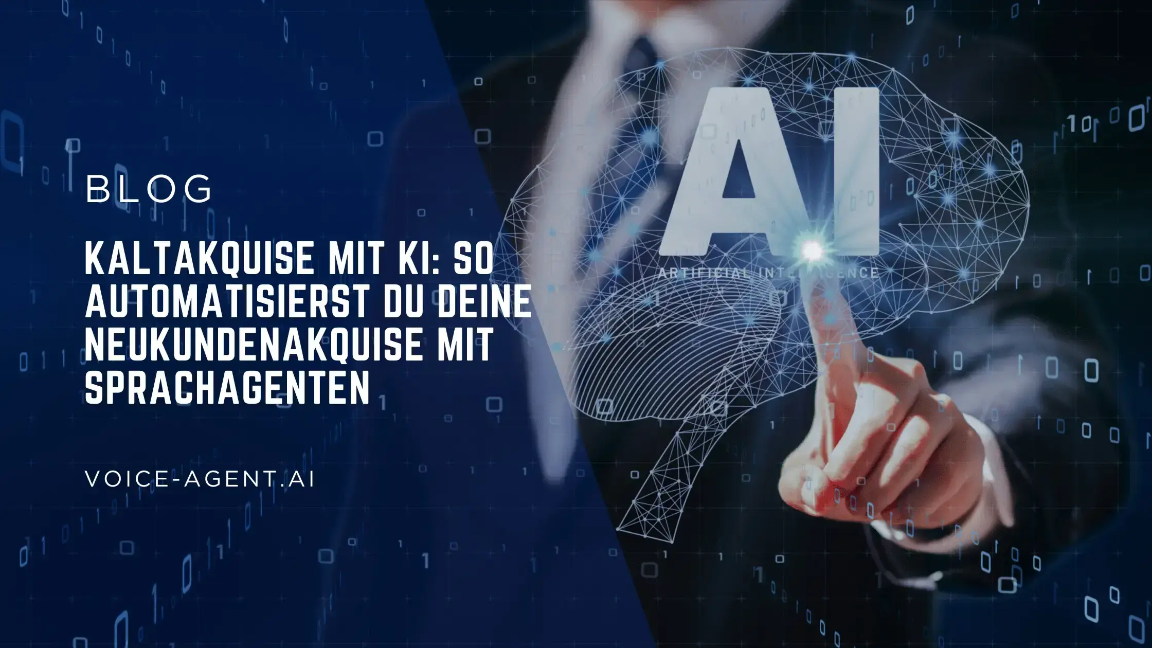 Kaltakquise mit KI: So automatisierst du deine Neukundenakquise mit Sprachagenten 2025