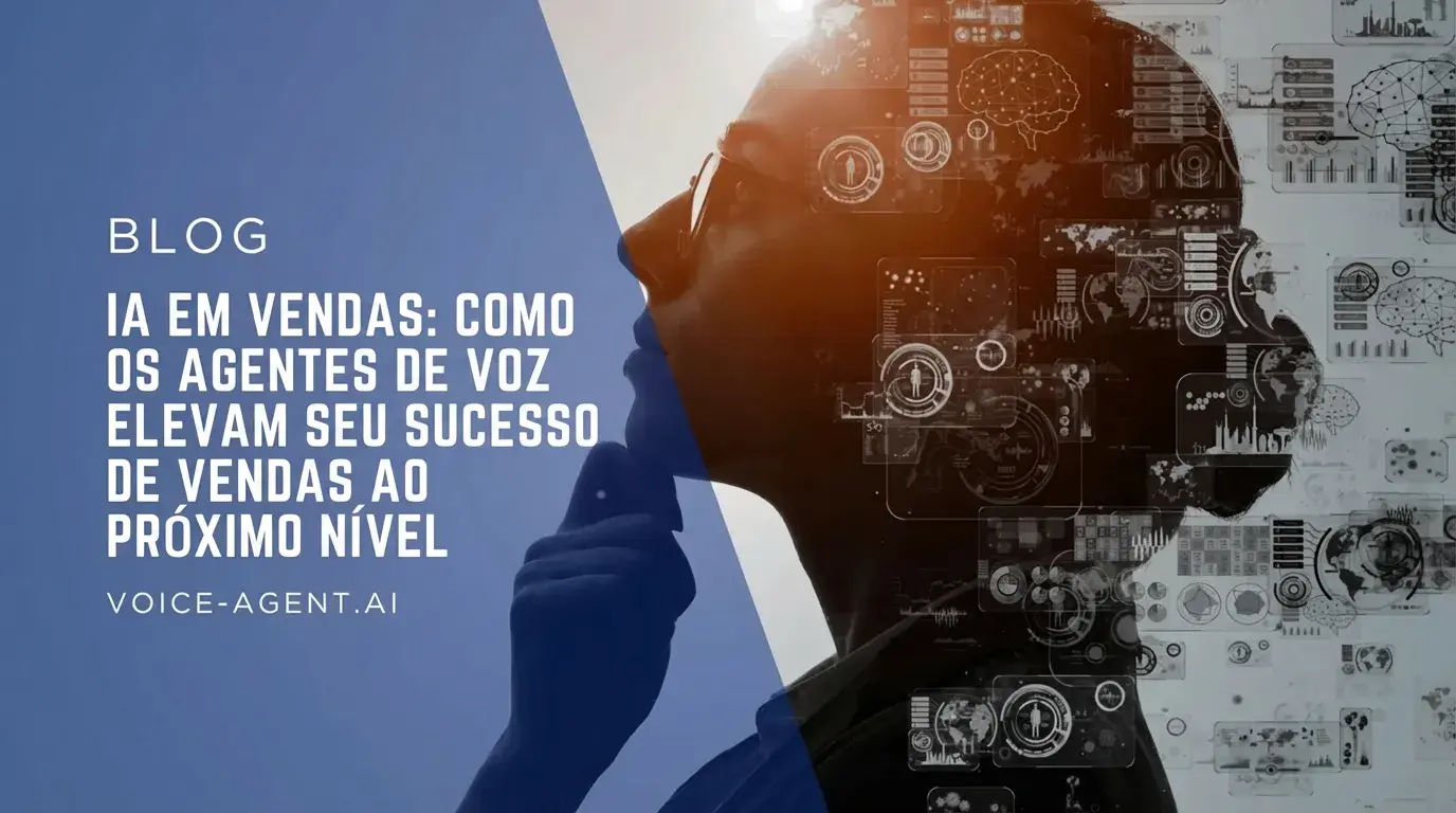 IA nas vendas: Como agentes de voz levam seu sucesso comercial ao próximo nível